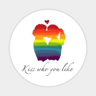 Kiss Who You Like Rainbow Girls Magnet